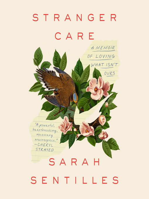 Title details for Stranger Care by Sarah Sentilles - Wait list